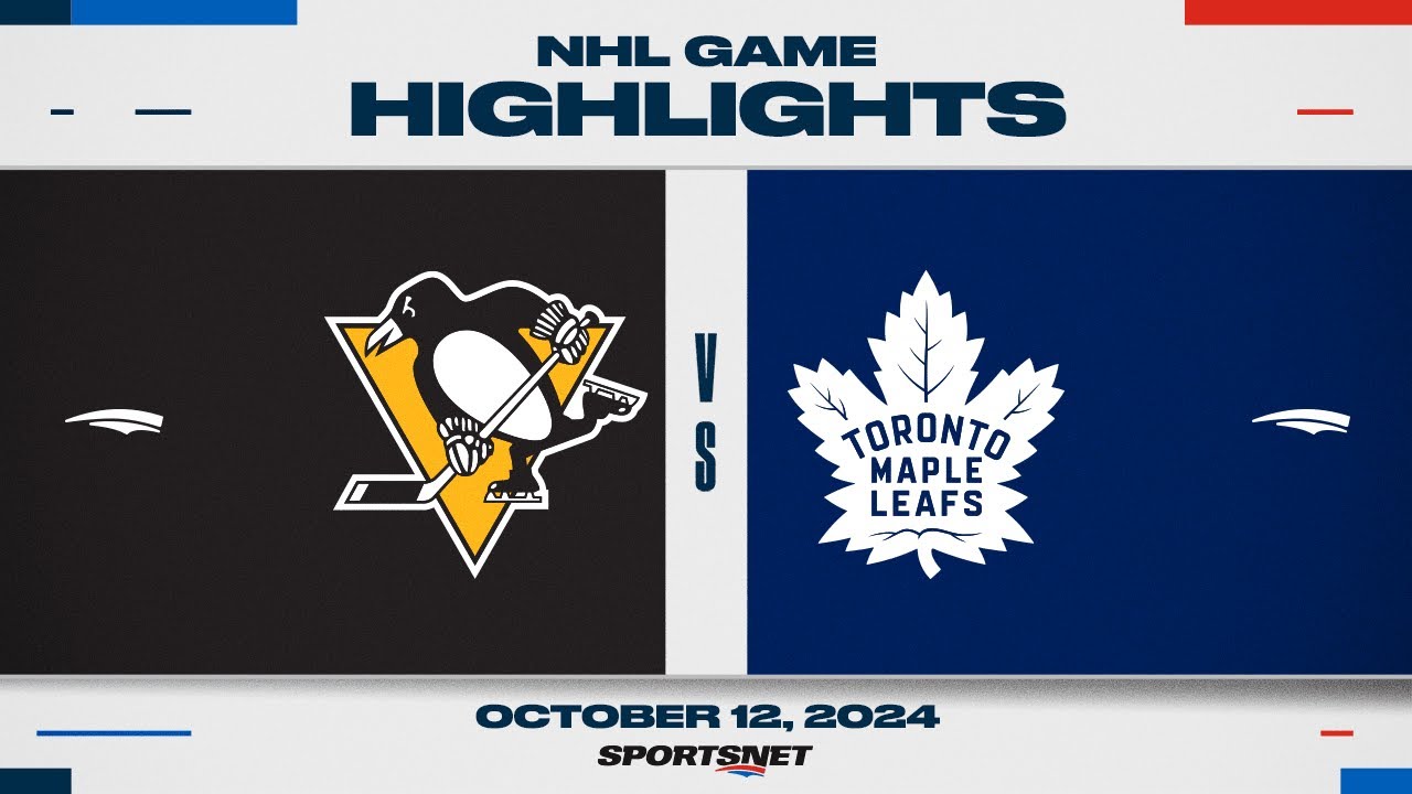 NHL Highlights | Penguins vs. Maple Leafs – October 12, 2024