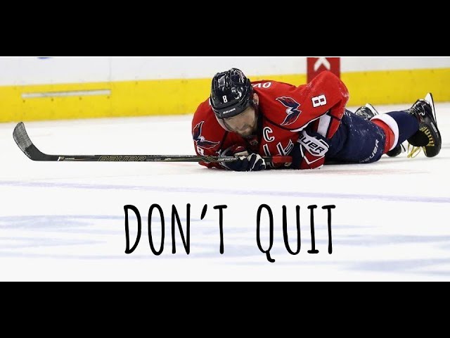 DON’T QUIT ! – Hockey Motivation – Inspirational Video